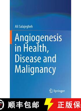 【3-4周达】Angiogenesis in Health, Disease and Malignancy [9783319281384]