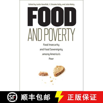 【3-4周达】精装 Food and Poverty – Food Insecurity and Food Sovereignty among America`s Poor [9780826522030]