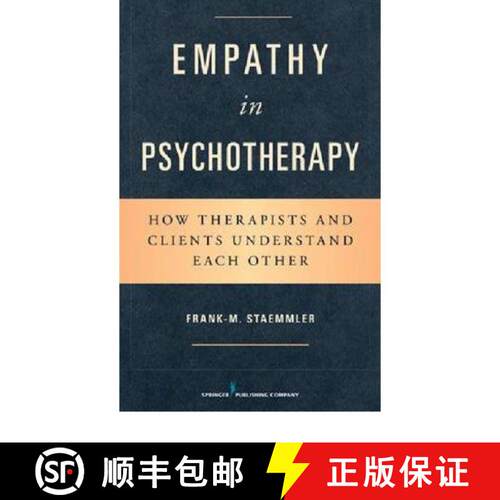 【3-4周达】Empathy in Psychotherapy: How Therapists and Clients Understand Each Other [9780826109026]