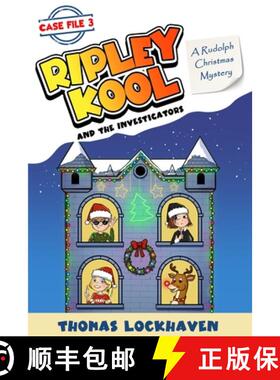 【3-4周达】A Rudolph Christmas Mystery (Case File 3): Ripley Kool and the Investigators - Chapter Boo... [9781639111473]