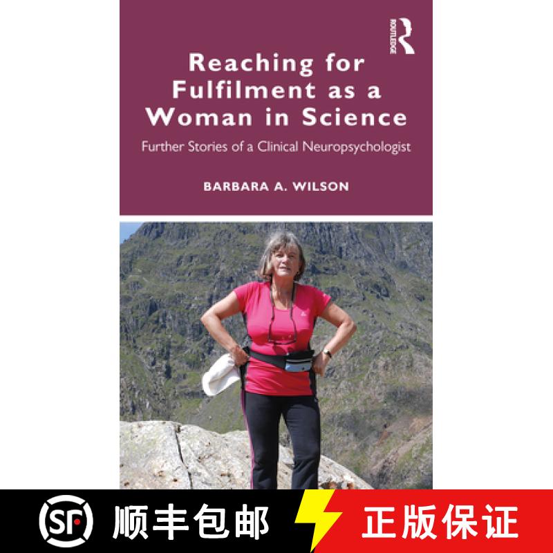 【3-4周达】Reaching for Fulfilment as a Woman in Science: Further Stories of a Clinical Neuropsycholo... [9780367569563]