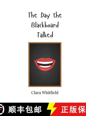 预订 The Day the Blackboard Talked [9783690744539]