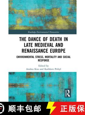 【3-4周达】The Dance of Death in Late Medieval and Renaissance Europe: Environmental Stress, Mortalit... [9781138590366]