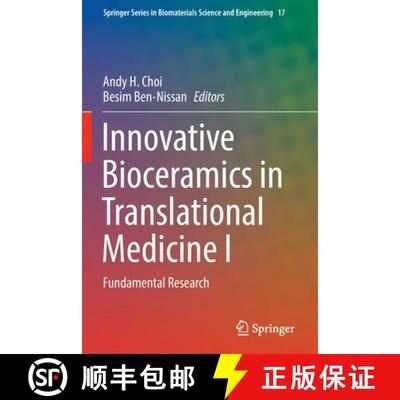 【3-4周达】Innovative Bioceramics in Translational Medicine I : Fundamental Research [9789811674372]