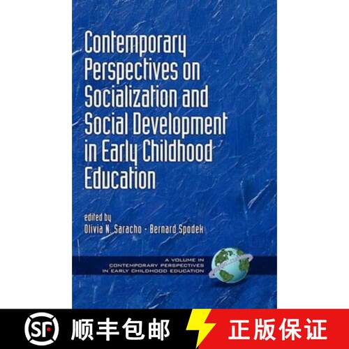 【3-4周达】精装 Contemporary Perspectives on Socialization and Social Development in Early Childhood ... [9781593116347]