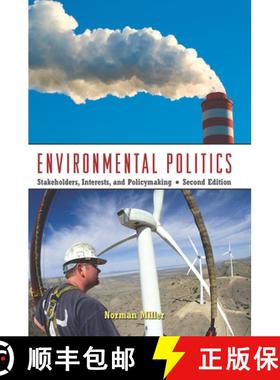 【3-4周达】Environmental Politics : Stakeholders, Interests, and Policymaking [9780415961059]