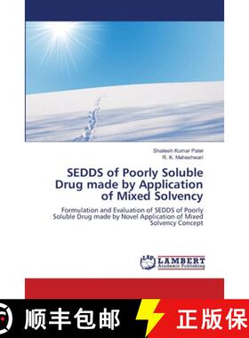 预订 SEDDS of Poorly Soluble Drug made by Application of Mixed Solvency [9783659126383]