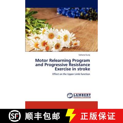 预订 Motor Relearning Program and Progressive Resistance Exercise in stroke [9783847345411]