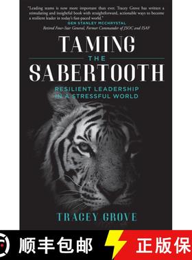 【3-4周达】Taming the Sabertooth: Resilient Leadership in a Stressful World [9781642250701]