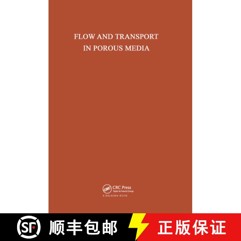【3-4周达】Flow and Transport in Porous Media : Proceedings of Euromech 143, Delft, 2-4 September 1981 [9789061912163]