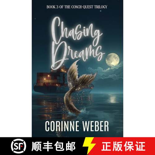 【3-4周达】Chasing Dreams: Book Three of the Conch-quest Trilogy [9789893627624]