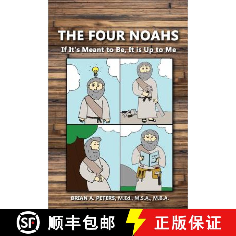 【3-4周达】The Four Noahs: If It's Meant to Be, It's Up to Me [9781595984210]
