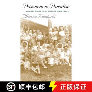9780700610037 预订 Paradise Prisoners