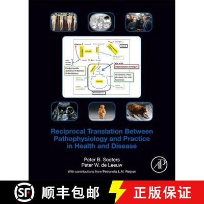 【3-4周达】Reciprocal Translation Between Pathophysiology and Practice in Health and Disease [9780128202050]