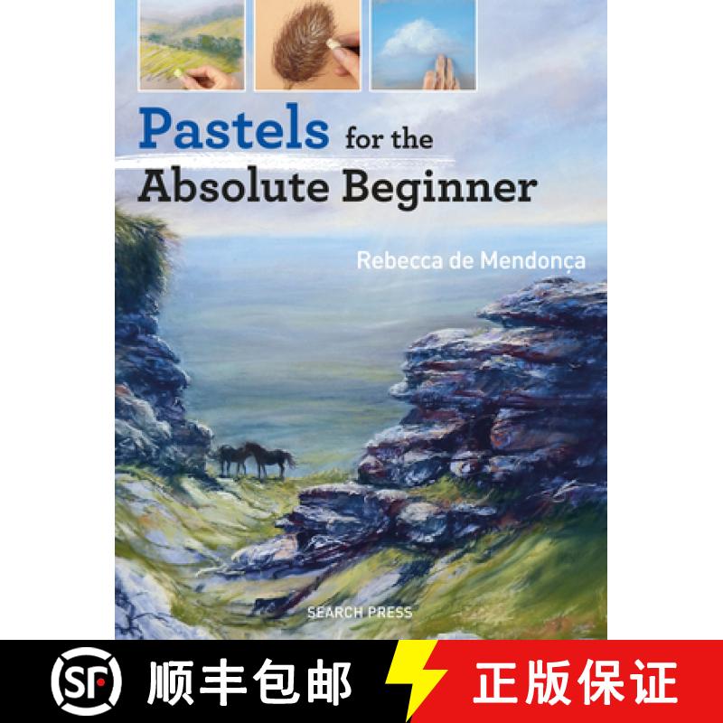 【2-3周达】Pastels for the Absolute Beginner [9781782215639]