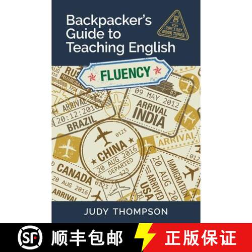 【3-4周达】Backpacker's Guide to Teaching English Book 3 Fluency: You Don't Say [9780981205861]