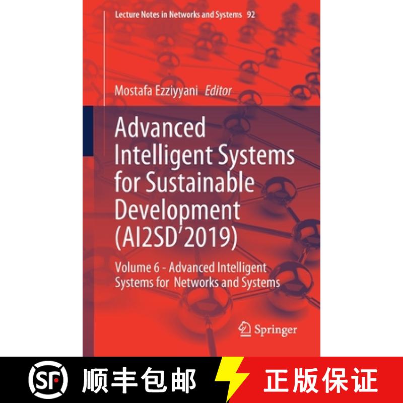 【3-4周达】Advanced Intelligent Systems for Sustainable Development (AI2SD'2019) : Volume 6 - Advance... [9783030331023]