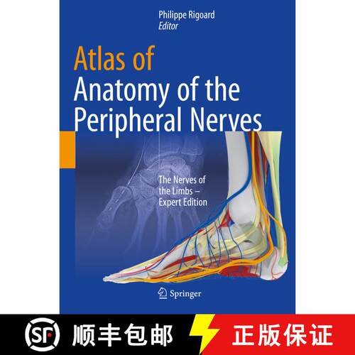 【3-4周达】Atlas of Anatomy of the peripheral nerves: The Nerves of the Limbs – Expert Edition [9783030491819]