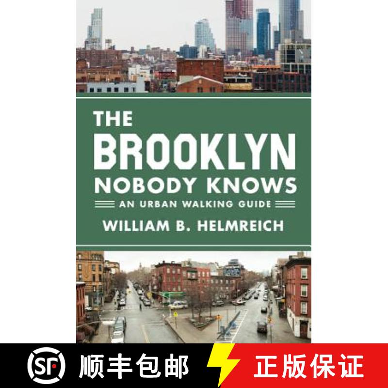 【3-4周达】The Brooklyn Nobody Knows: An Urban Walking Guide [9780691166827]