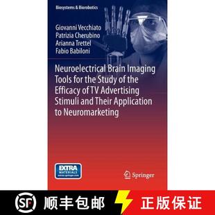 【3-4周达】Neuroelectrical Brain Imaging Tools for the Study of the Efficacy of TV Advertising Stimul... [9783642380631]