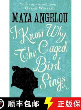 【3-4周达】I Know Why The Caged Bird Sings: The internationally bestselling classic [9780349005997]