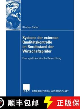 【3-4周达】Systeme Der Externen Qualitätskontrolle Im Berufsstand Der Wirtschaftsprüfer: Eine Spiel... [9783835003712]