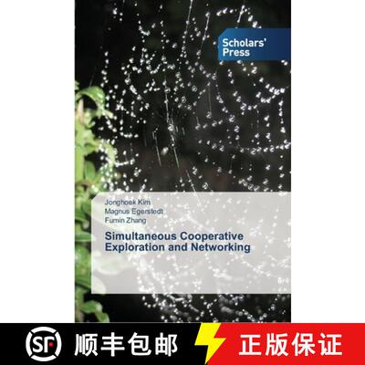 预订 Simultaneous Cooperative Exploration and Networking [9783639515886]