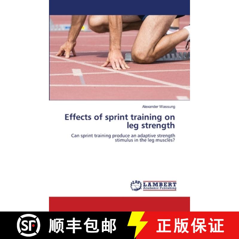 【2-3周达】Effects of sprint training on leg strength [9786207650392]