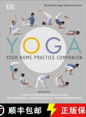 【3-4周达】Yoga Your Home Practice Companion : A Complete Practice and Lifestyle Guide: Yoga Programm... [9780241323632]