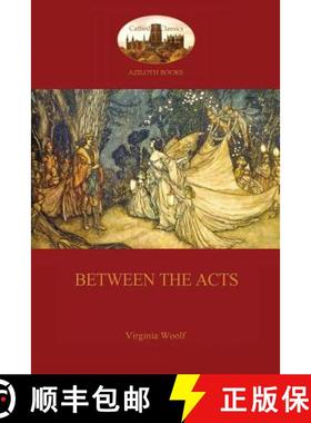 【3-4周达】Between The Acts  (Aziloth Books) [9781909735804]