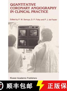 【3-4周达】Quantitative Coronary Angiography in Clinical Practice [9780792323686]