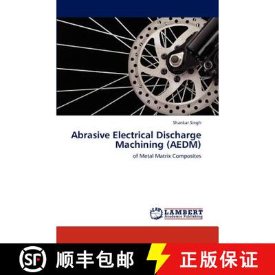 预订 Abrasive Electrical Discharge Machining (AEDM) [9783847306115]