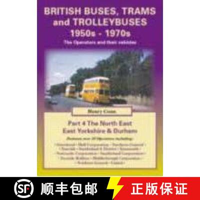 【3-4周达】British Buses, Trams and Trolleybuses 1950s-1970s: - South, West and North Yorkshire [9781857943856]