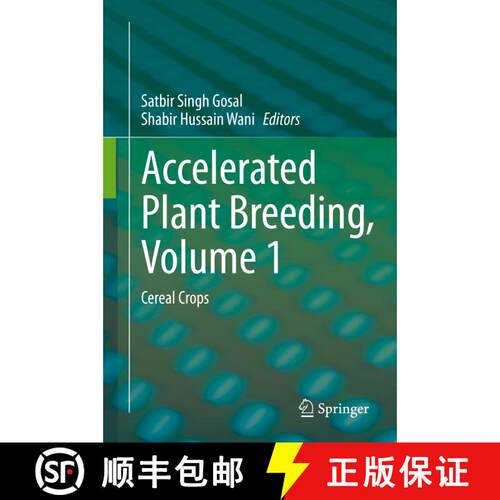 【3-4周达】精装 Accelerated Plant Breeding, Volume 1 : Cereal Crops [9783030418656]