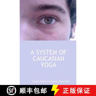 【3-4周达】A System of Caucasian Yoga [9781326141226]