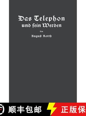 【3-4周达】Das Telephon Und Sein Werden [9783642893025]