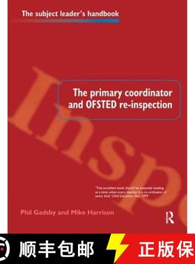 【3-4周达】The Primary Coordinator and Ofsted Re-Inspection [9781138421714]