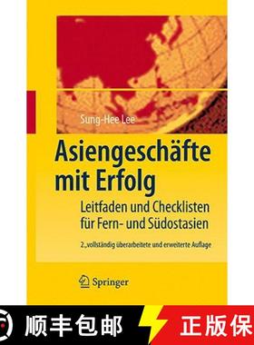 【3-4周达】Asiengeschäfte mit Erfolg : Leitfaden und Checklisten für Fern- und Südostasien [9783540794967]