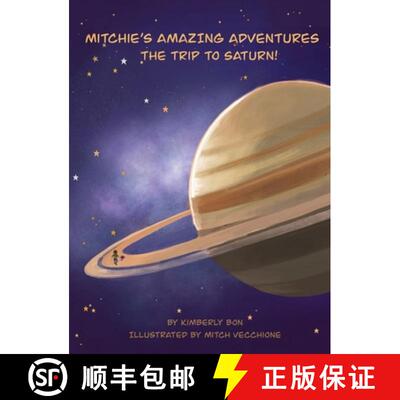 【3-4周达】Mitchie's Amazing Adventures The Trip to Saturn! [9781962569415]