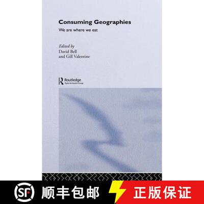 【3-4周达】精装 Consuming Geographies : We Are Where We Eat [9780415137676]