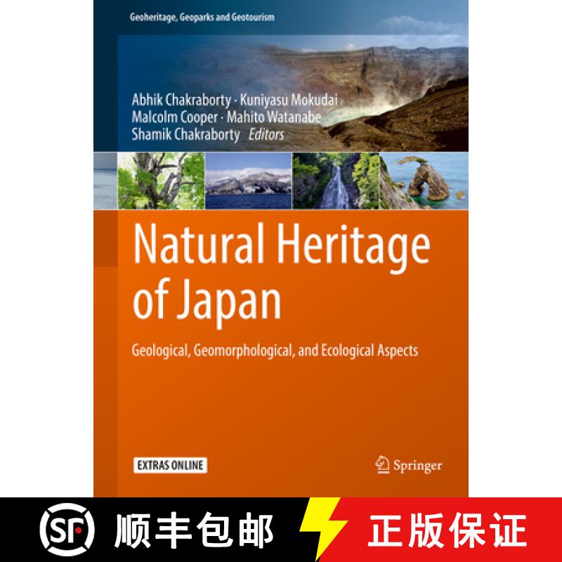 【3-4周达】Natural Heritage of Japan: Geological, Geomorphological, and Ecological Aspects [9783319618951]
