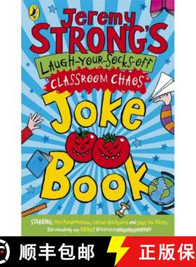 【3-4周达】Jeremy Strong's Laugh-Your-Socks-Off Classroom Chaos Joke Book [9780141327990]