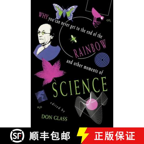 【3-4周达】Why You Can Never Get to the End of the Rainbow and Other Moments of Science: And Other Mo... [9780253207807]