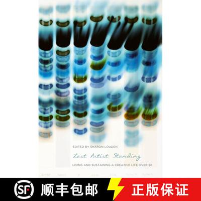 【3-4周达】Last Artist Standing : Living and Sustaining a Creative Life over 50 [9781835950975]
