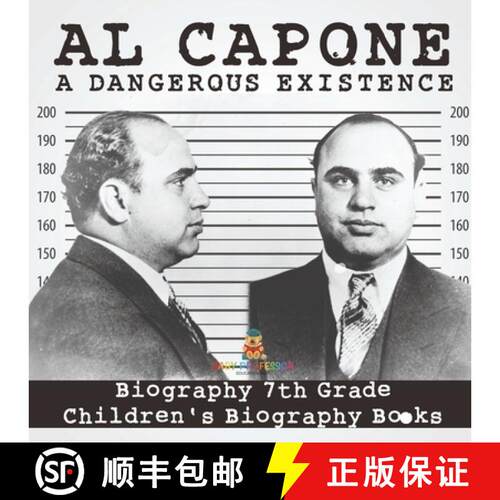 【3-4周达】Al Capone: Dangerous Existence - Biography 7th Grade | Children's Biography Books [9798869435088]