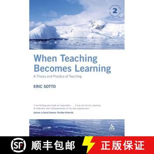 Becomes Theory and Teaching Learning 9780826489098 预订 Practice When