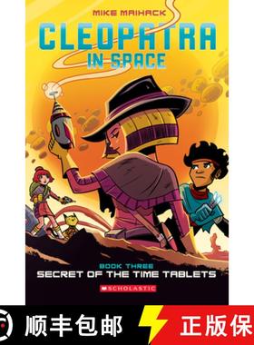 预订 Secret of the Time Tablets: A Graphic Novel (Cleopatra in Space #3): Volume 3 [9780545838672]