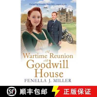 【3-4周达】Wartime Reunion at Goodwill House: The BRAND NEW historical saga from Fenella J Miller for... [9781801628655]