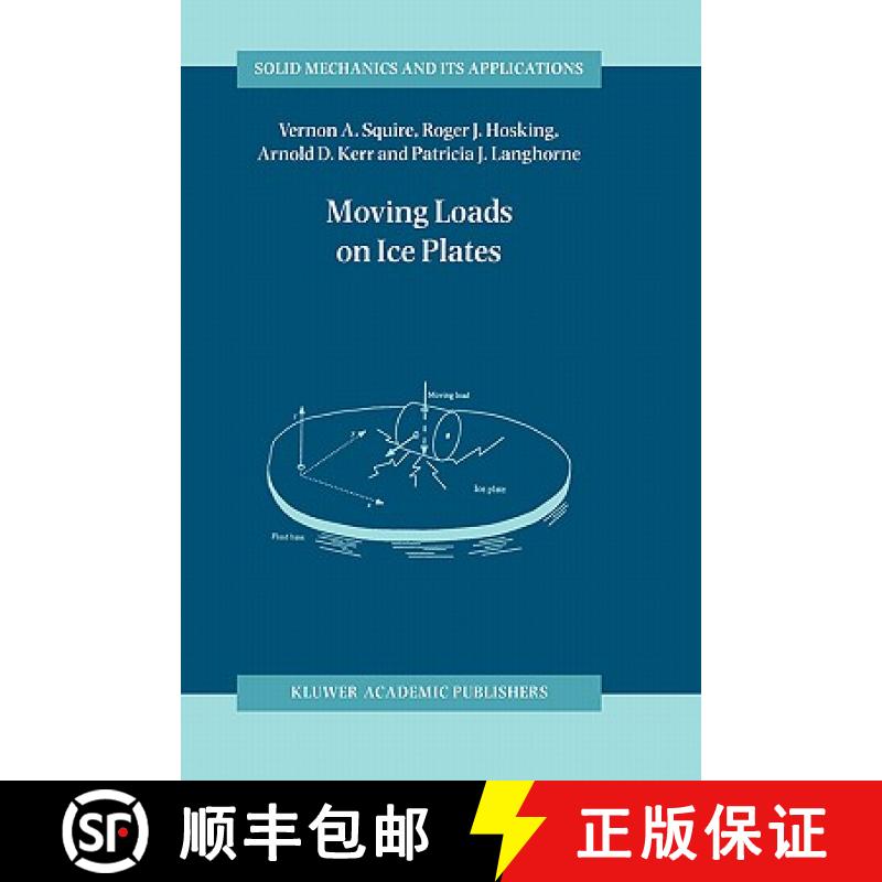 【3-4周达】Moving Loads on Ice Plates [9780792339533]