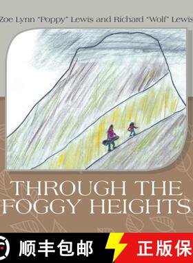 【3-4周达】Through the Foggy Heights [9781489747075]